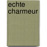 Echte charmeur by Mikels