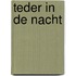 Teder in de nacht