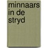 Minnaars in de stryd