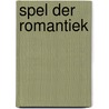 Spel der romantiek by Nora Roberts