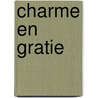 Charme en gratie door Ron Larson