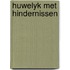 Huwelyk met hindernissen