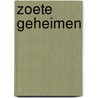 Zoete geheimen by Neggers