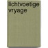 Lichtvoetige vryage