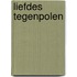 Liefdes tegenpolen
