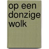 Op een donzige wolk by Jackie Collins