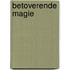 Betoverende magie