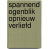Spannend ogenblik opnieuw verliefd by Neggers