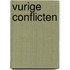 Vurige conflicten
