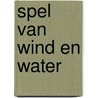 Spel van wind en water door Maris Soule