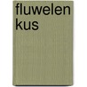 Fluwelen kus door Delinsky