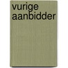 Vurige aanbidder by B. Barton