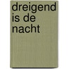 Dreigend is de nacht by Seger
