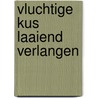 Vluchtige kus laaiend verlangen door Chance/