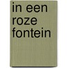 In een roze fontein door L. Harris