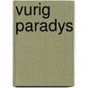 Vurig paradys by Merritt