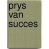 Prys van succes door Pearl S. Buck