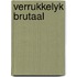 Verrukkelyk brutaal