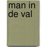 Man in de val by Horton