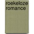 Roekeloze romance