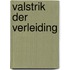 Valstrik der verleiding