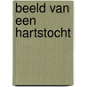 Beeld van een hartstocht by Hohl