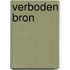 Verboden bron