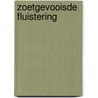 Zoetgevooisde fluistering door St. Claire
