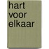 Hart voor elkaar