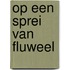Op een sprei van fluweel