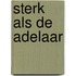 Sterk als de adelaar