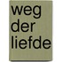 Weg der liefde