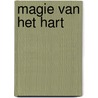 Magie van het hart door Stewardson