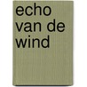 Echo van de wind by Patti Davis