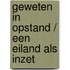 Geweten in opstand / een eiland als inzet