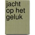 Jacht op het geluk