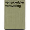 Verrukkelyke verovering by Iii Edwards