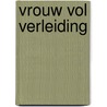 Vrouw vol verleiding door Title