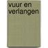 Vuur en verlangen