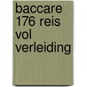 Baccare 176 reis vol verleiding door Ferris