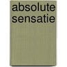 Absolute sensatie door John Flanders