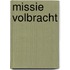 Missie volbracht