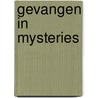 Gevangen in mysteries door Wirt Williams