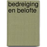 Bedreiging en belofte by Delinsky