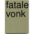 Fatale vonk