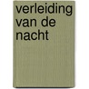 Verleiding van de nacht door Michaels