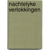 Nachtelyke verlokkingen door Robert M. Coughlin