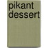 Pikant dessert