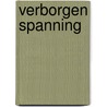 Verborgen spanning door Brooke Hastings