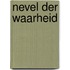 Nevel der waarheid